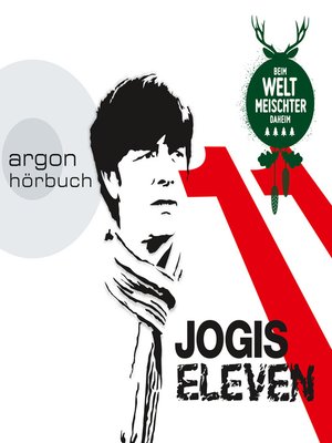 cover image of Jogis Eleven--Beim Weltmeischter daheim